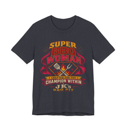 BBQ Woman T-Shirt — "Super BBQ Woman: Crafted for the Champion Within"