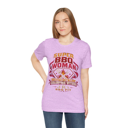 BBQ Woman T-Shirt — "Super BBQ Woman: Crafted for the Champion Within"