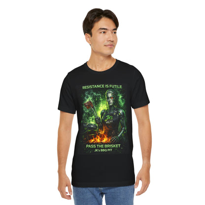 JK’s BBQ Pit “Resistance Is Futile – Pass the Brisket” T-Shirt | Funny BBQ Tee